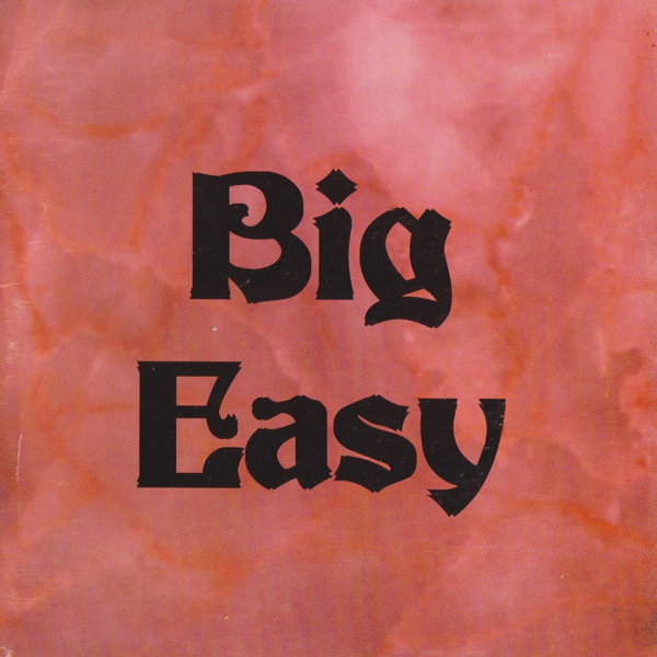Big Easy – Big Easy