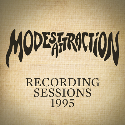 Modest Attraction – Recording Sessions 1995