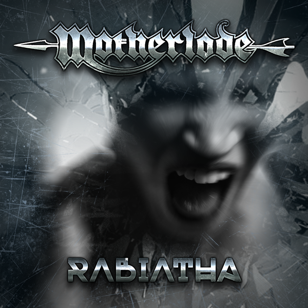 Motherlode – Rabiatha