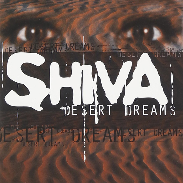 Shiva – Desert Dreams