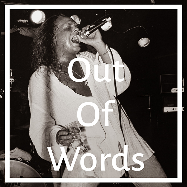 Big Wave – Out of Words